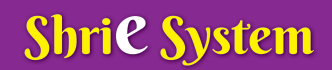 Shrie System